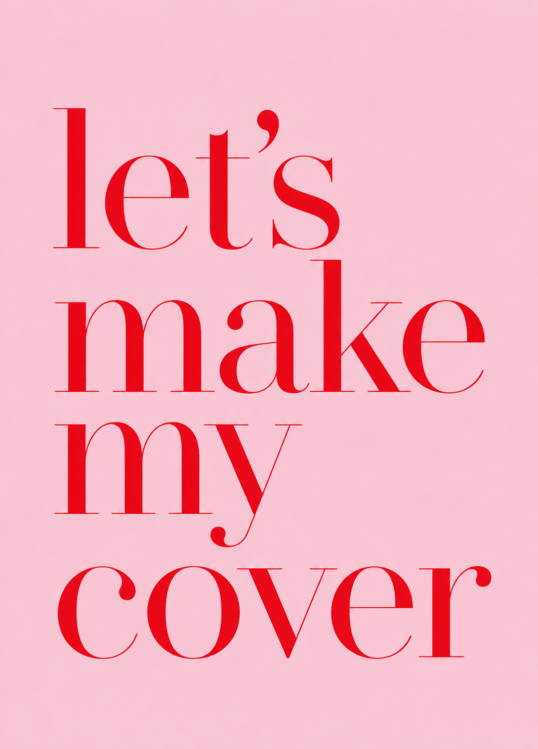 Create Your Cover Story!